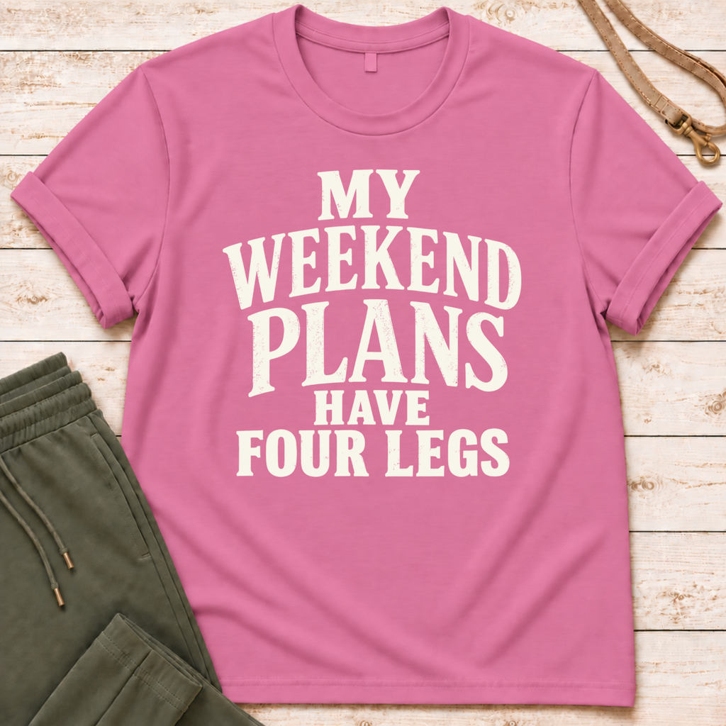 Weekend Plans T-Shirt