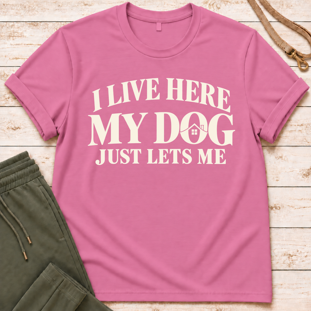 I Live Here T-Shirt