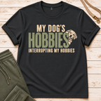 Hobbies T-Shirt