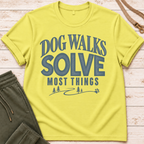 Dog Walks T-Shirt