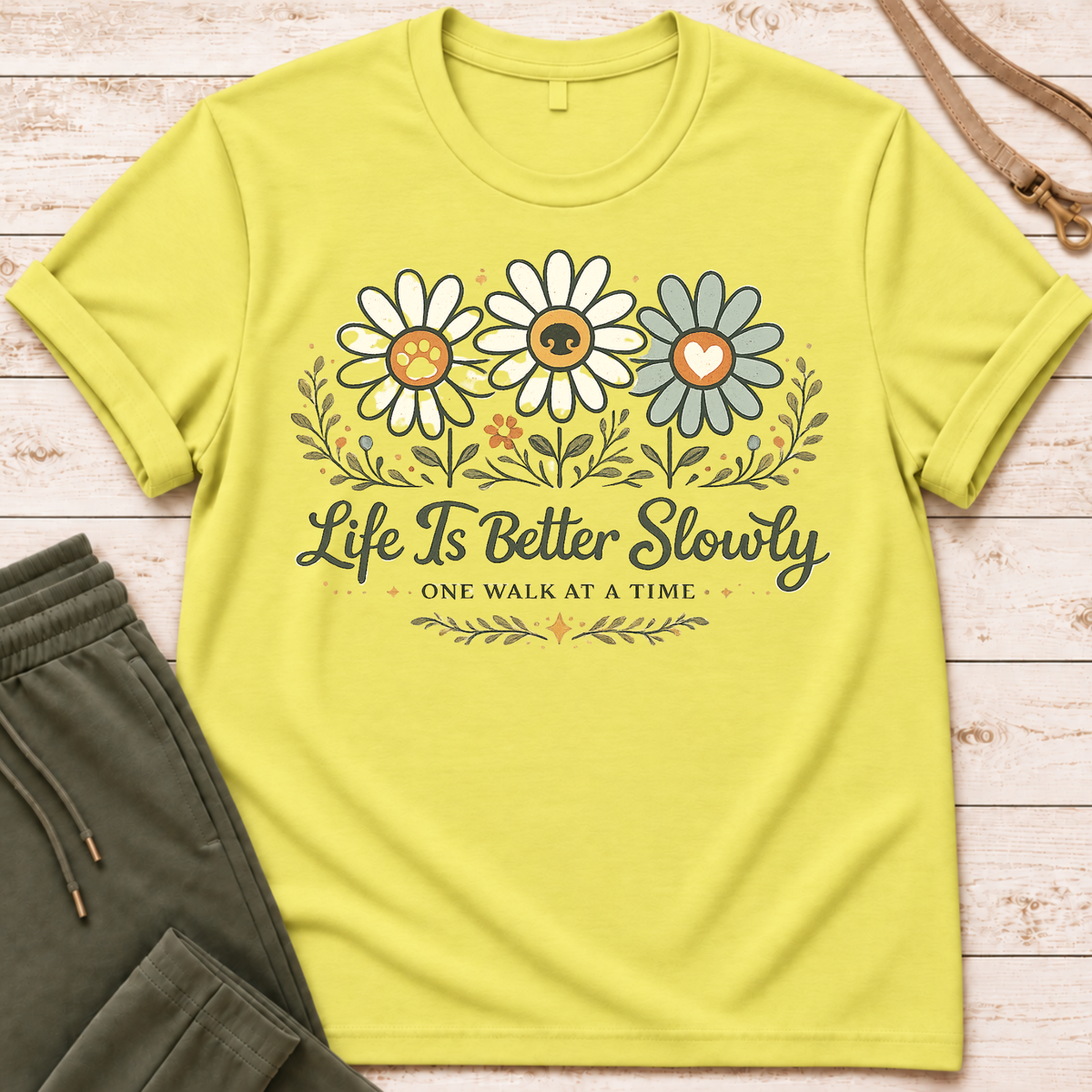Better Slowly T-Shirt