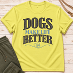 Life Better T-Shirt