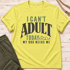 Can't Adult T-Shirt
