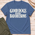 Good Dogs T-Shirt
