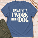 I Work T-Shirt