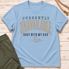 Currently Unavailable T-Shirt