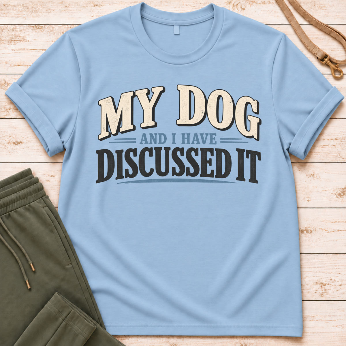 Discussed It T-Shirt