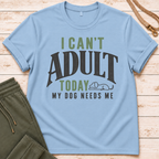 Can't Adult T-Shirt