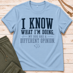 I Know T-Shirt