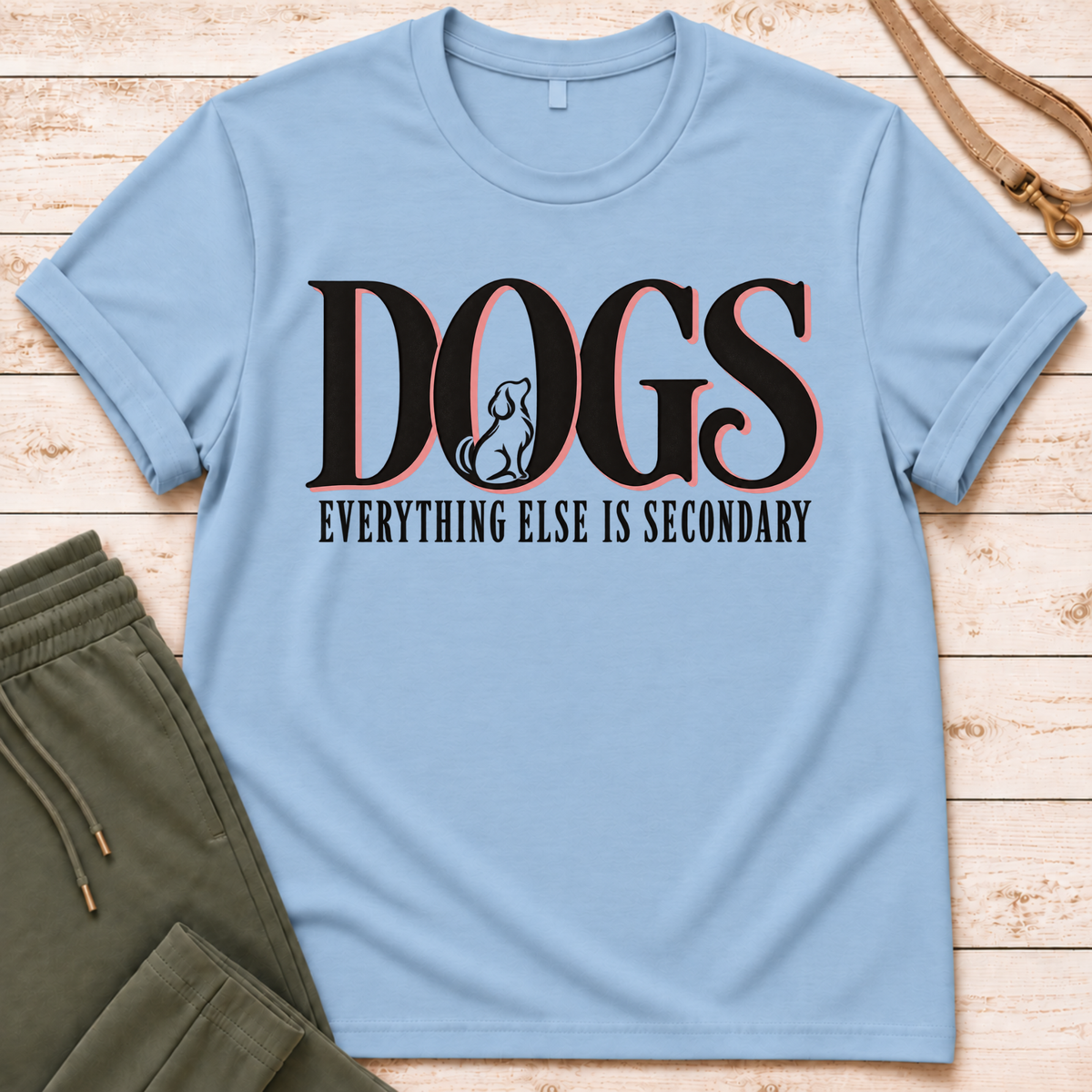 Dogs First T-Shirt