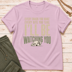 Watching You T-Shirt