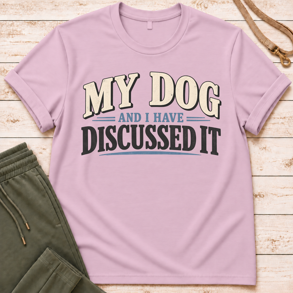 Discussed It T-Shirt