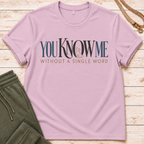 Without Words T-Shirt
