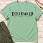 Dog Owned T-Shirt