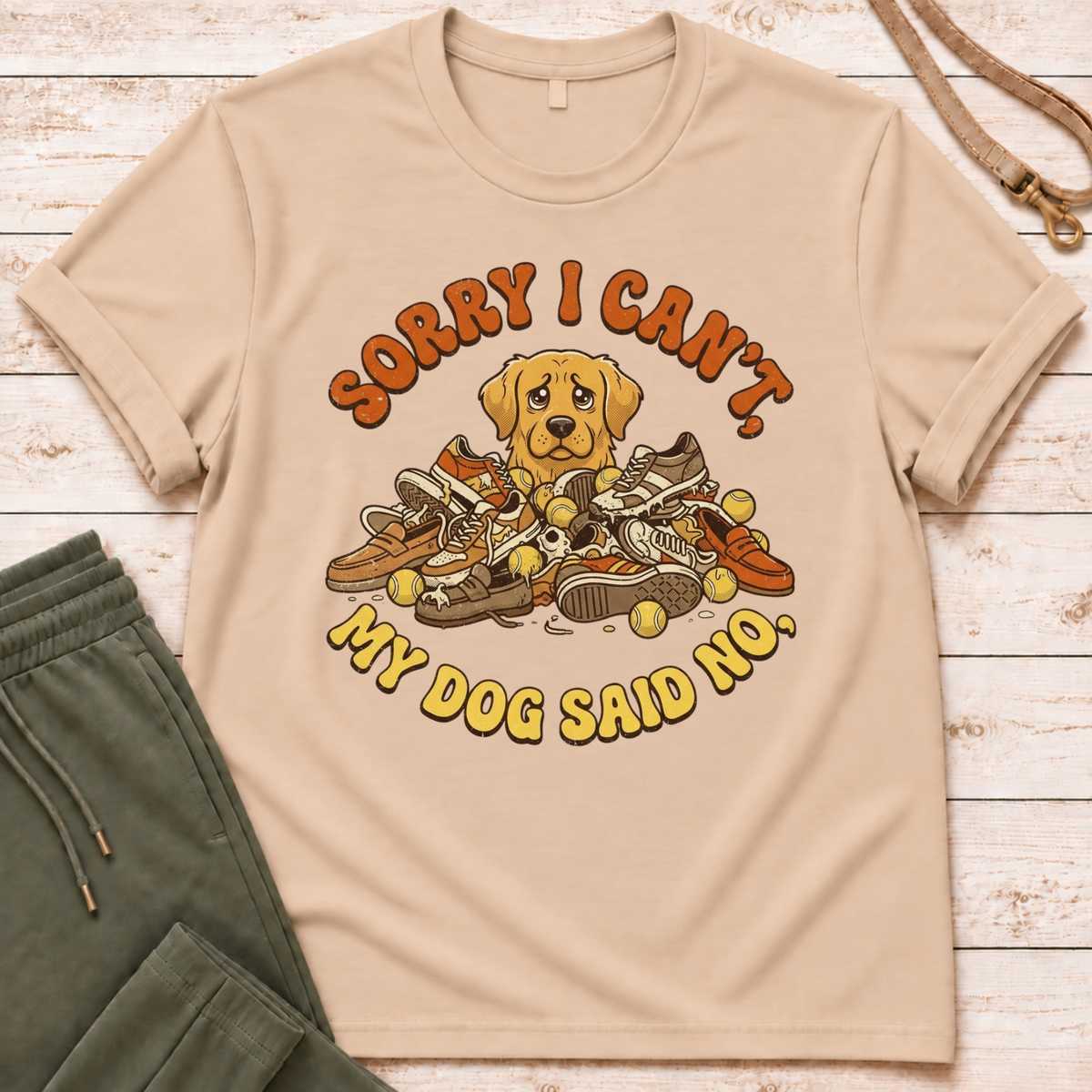 Sorry I Can't T-Shirt