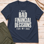 Bad Decisions T-Shirt