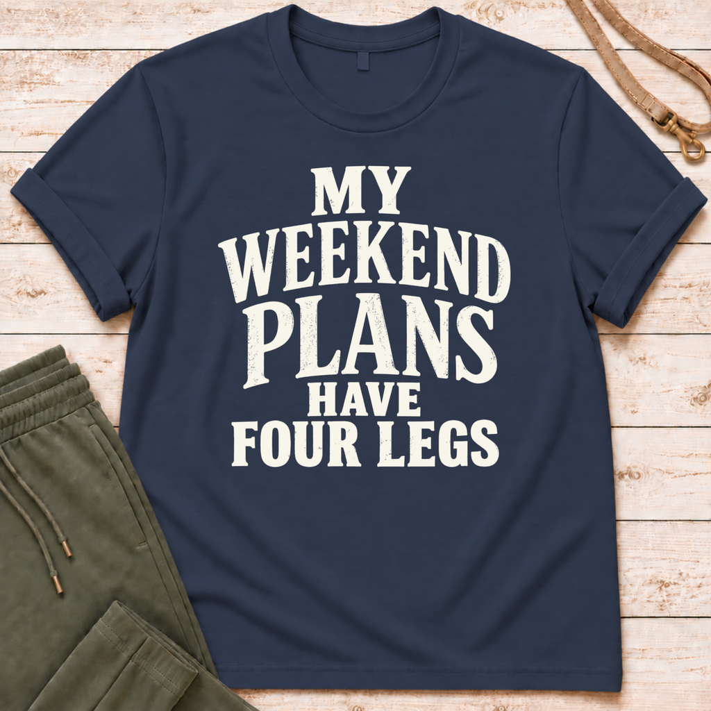 Weekend Plans T-Shirt