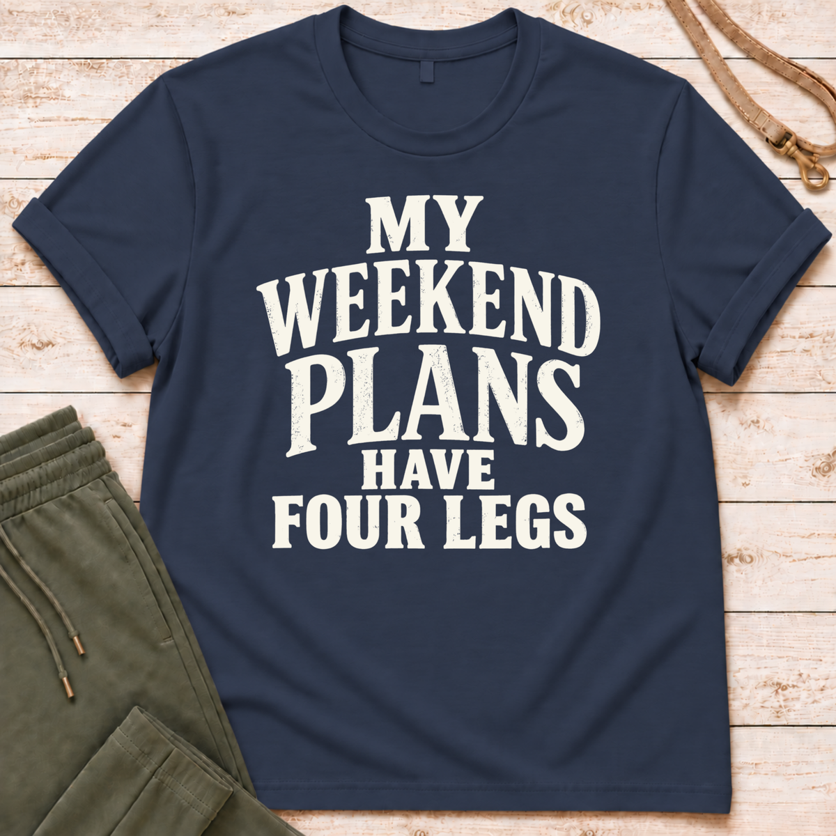 Weekend Plans T-Shirt