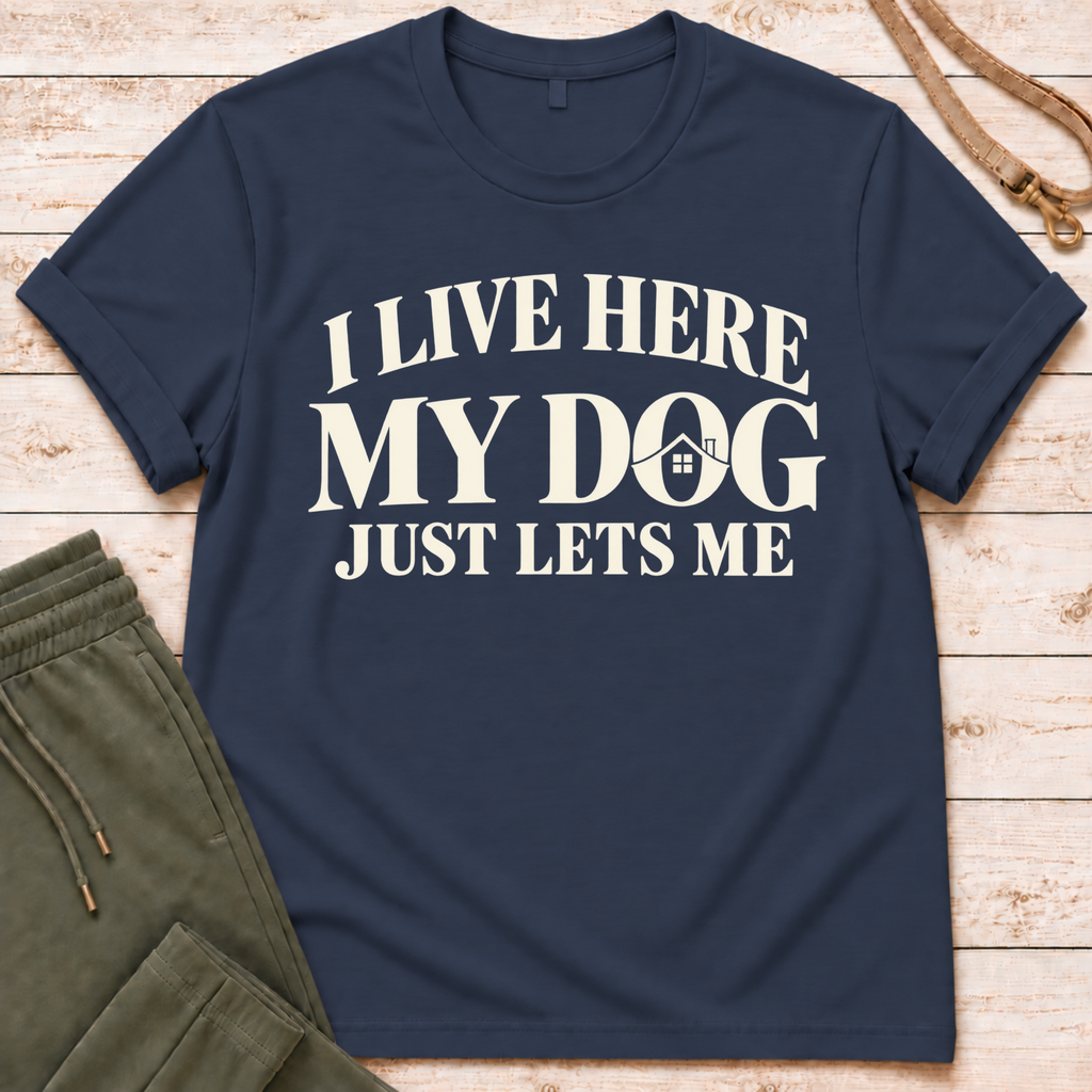 I Live Here T-Shirt