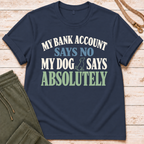 Bank Account T-Shirt