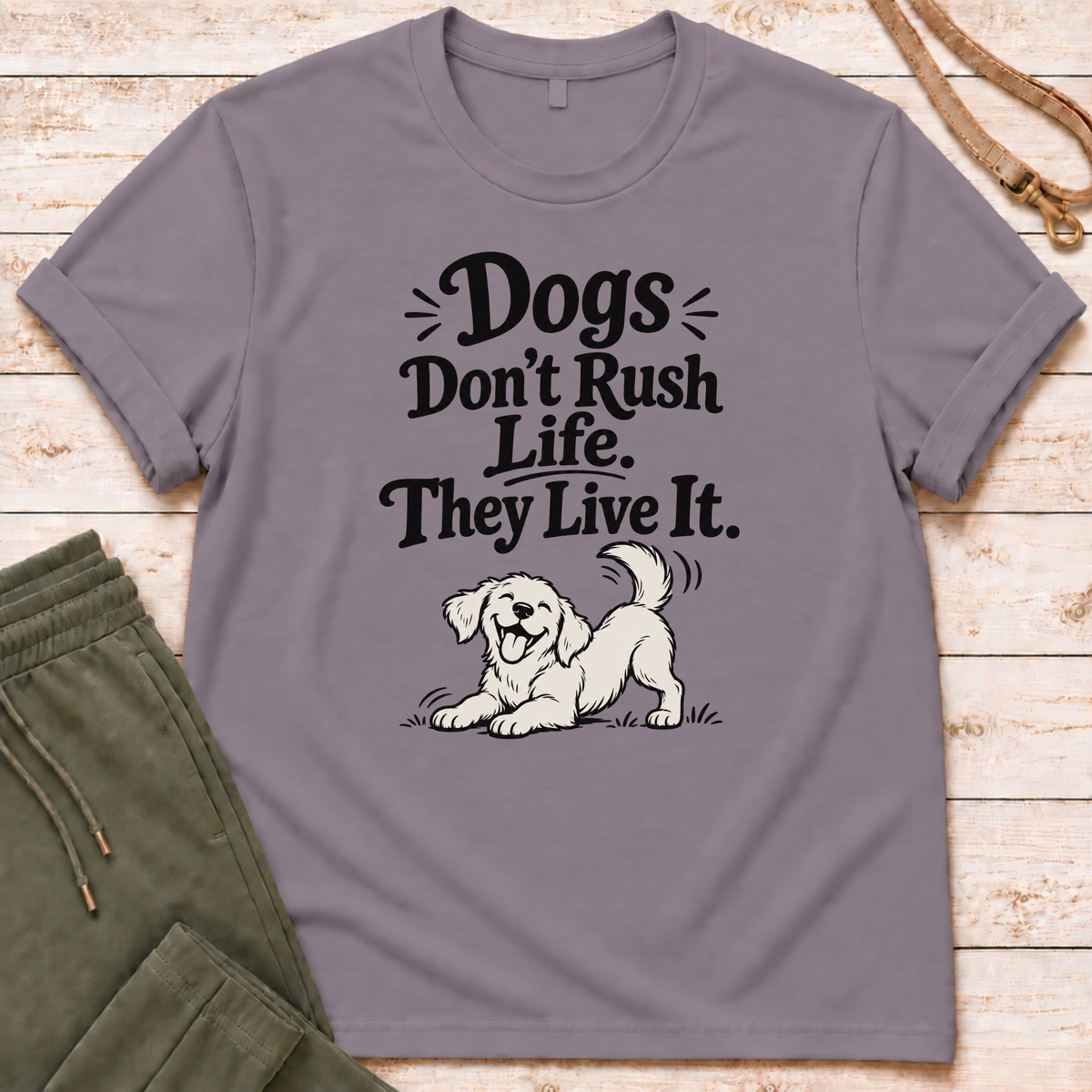 Don't Rush T-Shirt