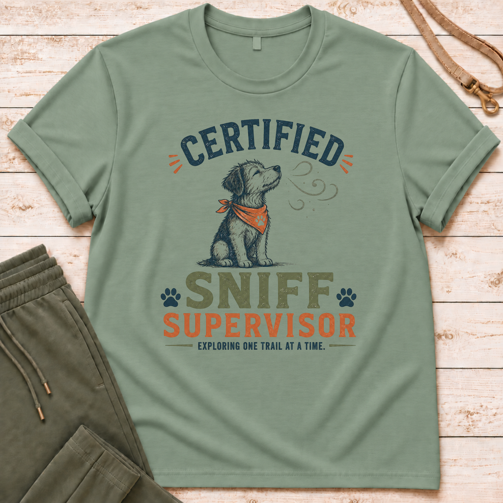 Sniff Supervisor T-Shirt