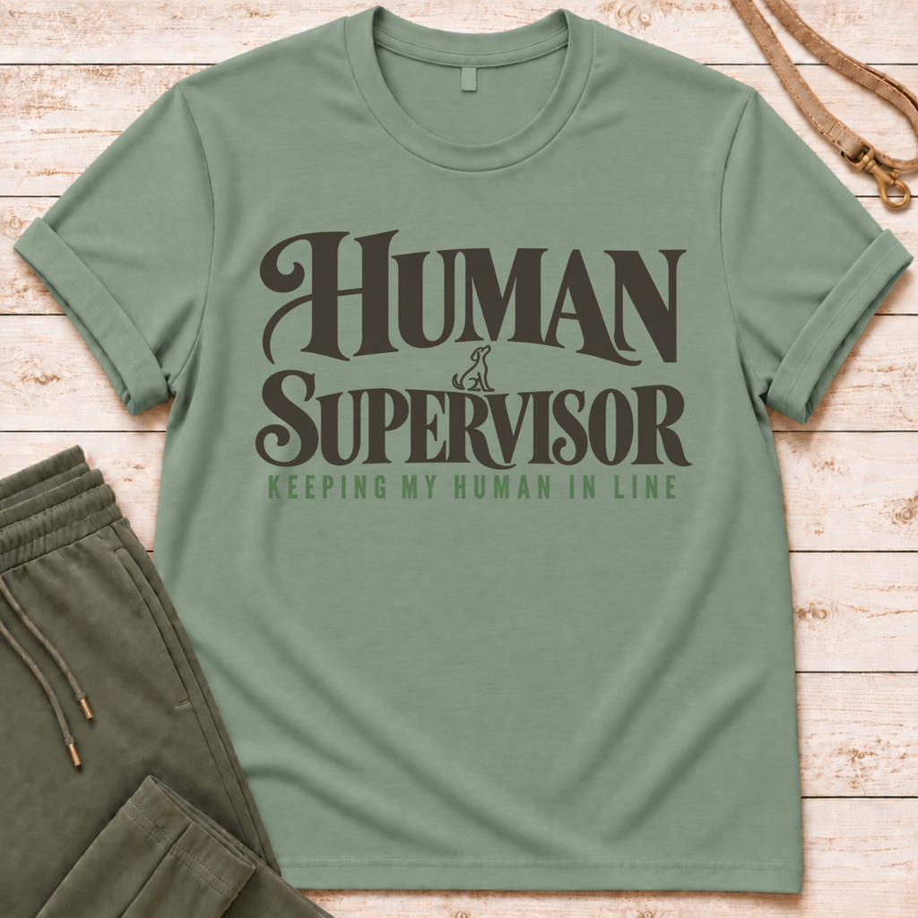 Human Supervisor T-Shirt