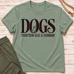 Dogs First T-Shirt