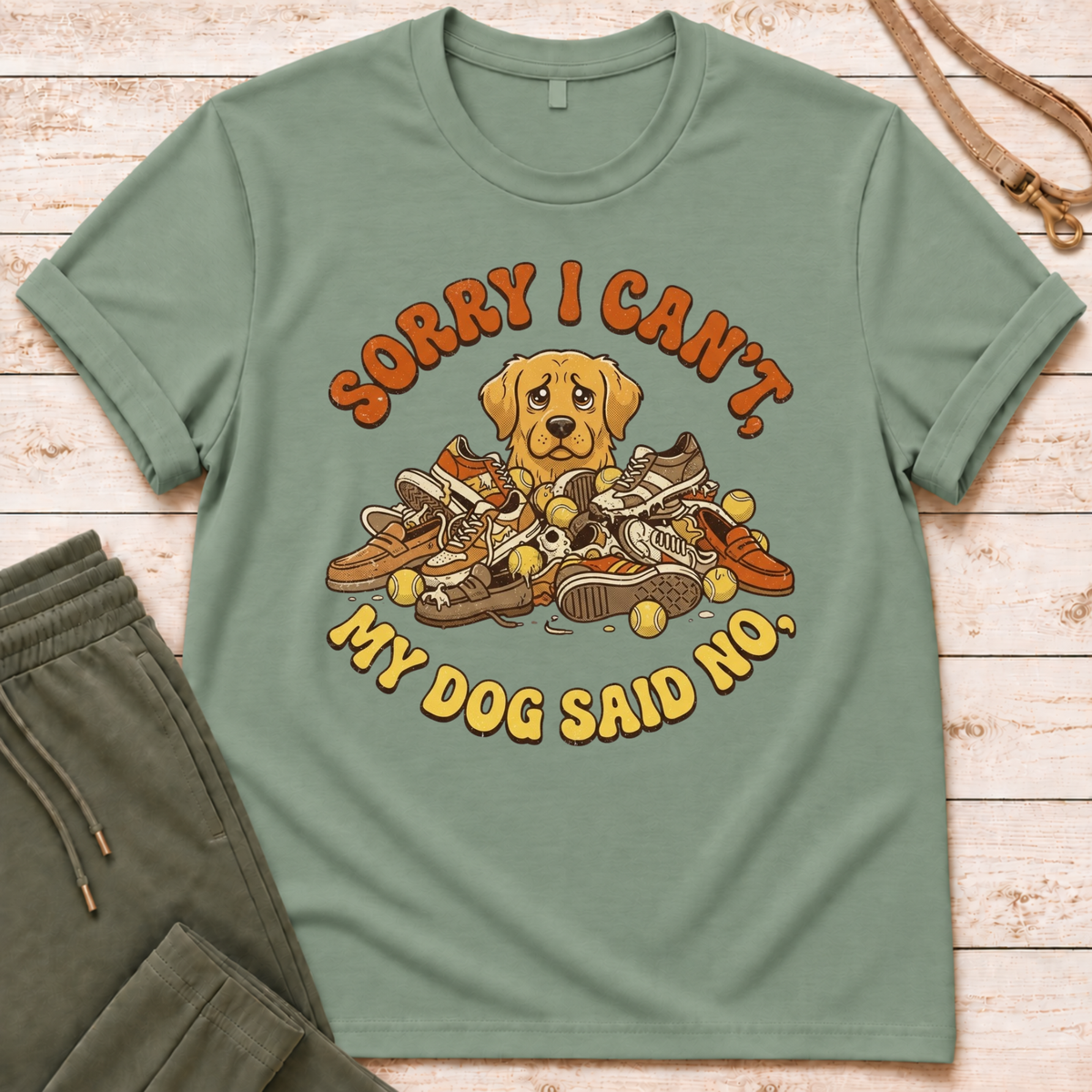 Sorry I Can't T-Shirt
