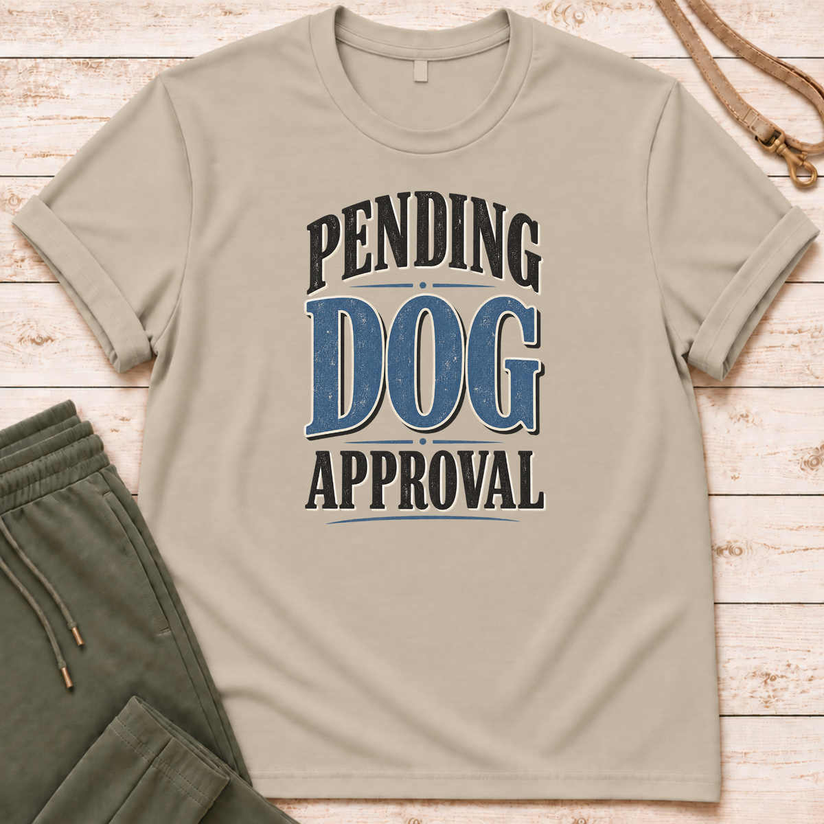Dog Approval T-Shirt