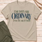 Ordinary Days T-Shirt