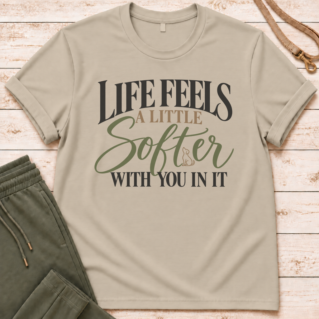 A Little Softer T-Shirt