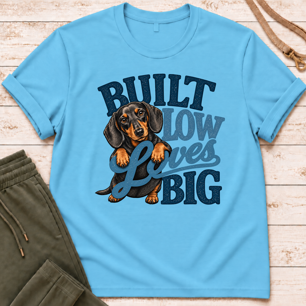 Built Low Loves Big T-Shirt