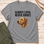 Always Loyal T-Shirt