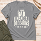 Bad Decisions T-Shirt