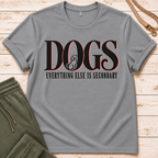 Dogs First T-Shirt
