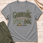 Gardening T-Shirt