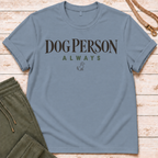 Dog Person T-Shirt
