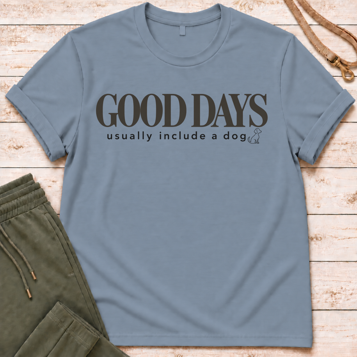 Good Days T-Shirt