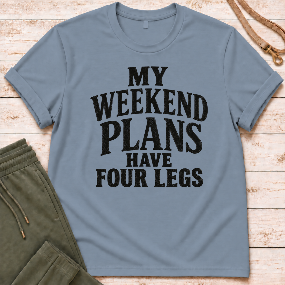 Weekend Plans T-Shirt
