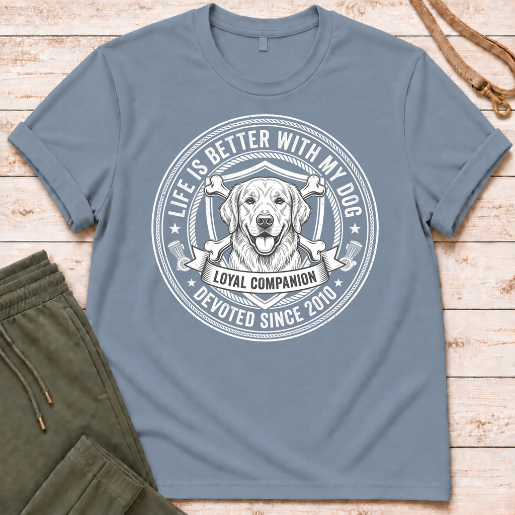 Life Is Better T-Shirt