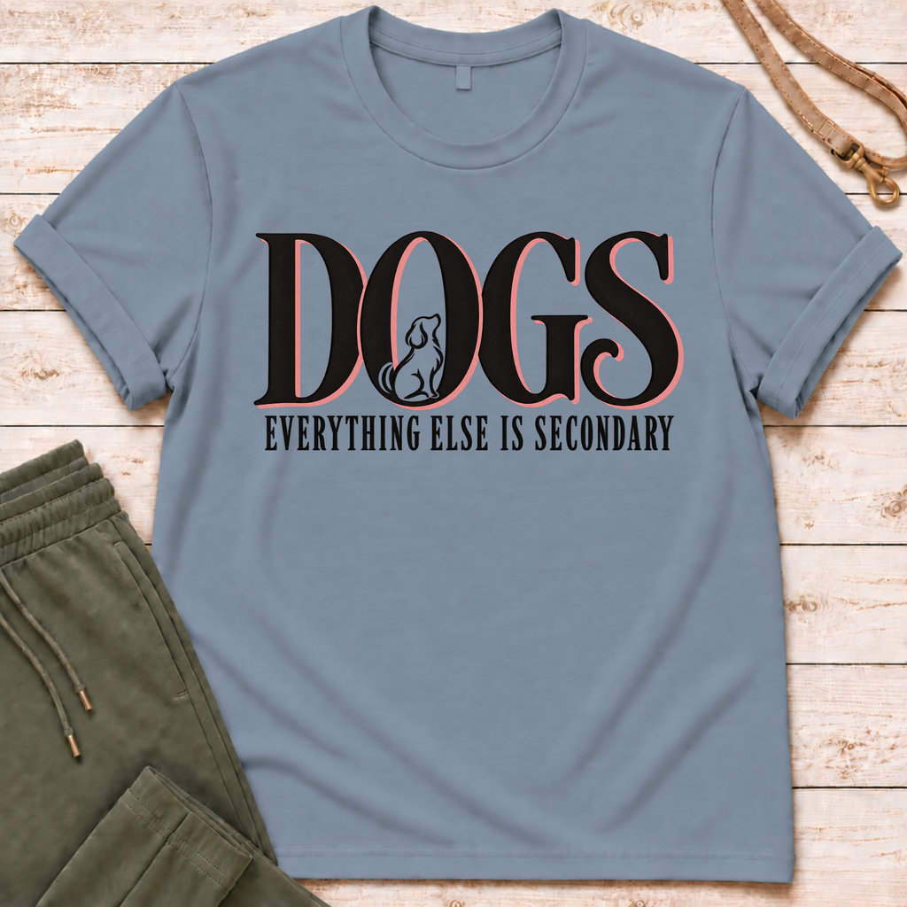 Dogs First T-Shirt