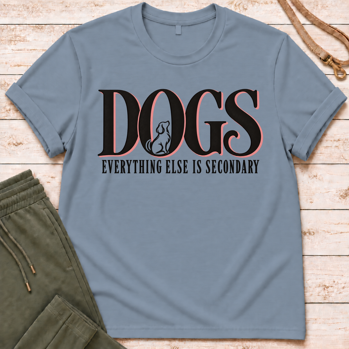 Dogs First T-Shirt