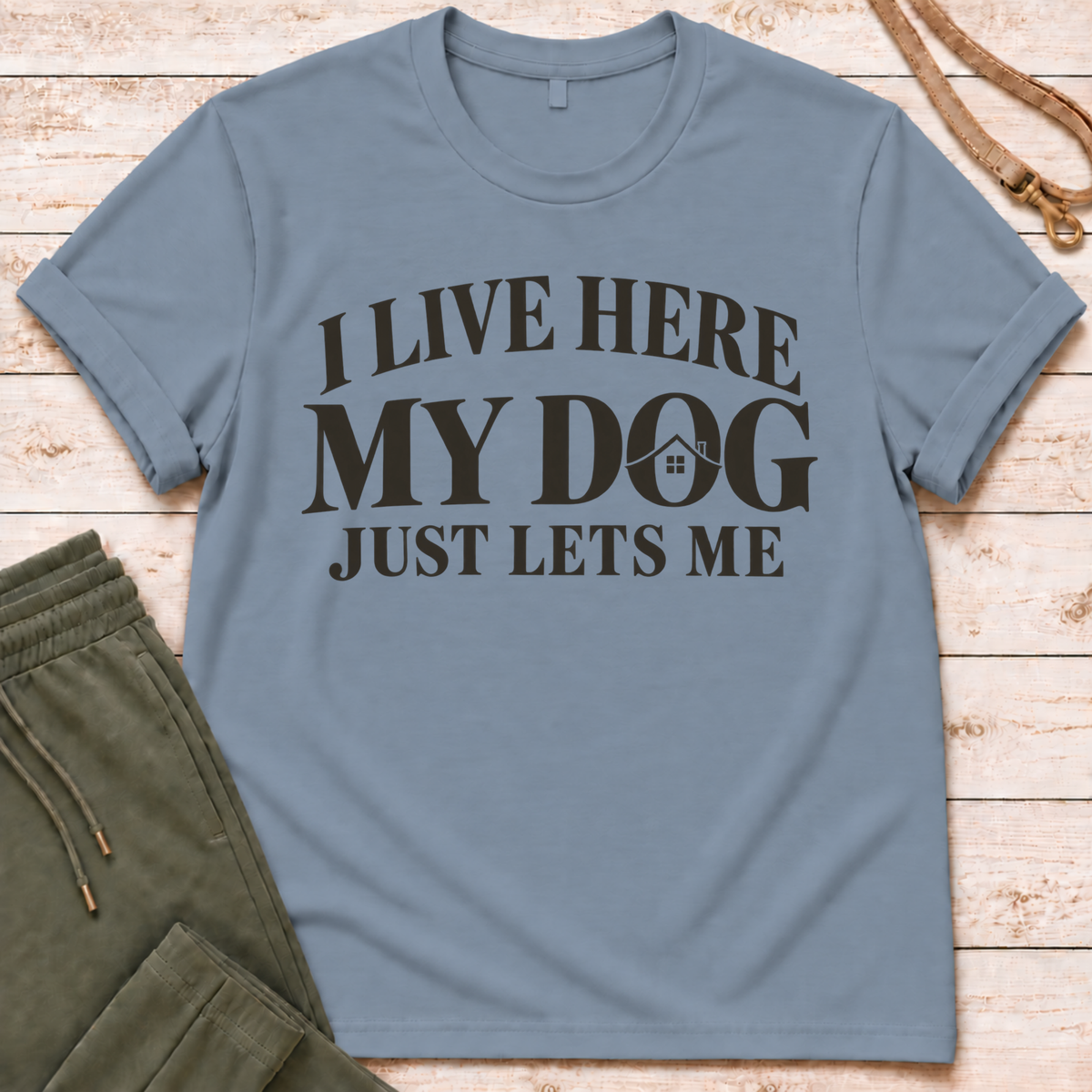 I Live Here T-Shirt