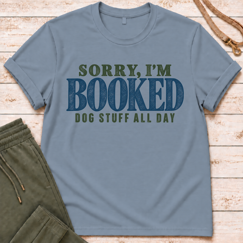 I'm Booked T-Shirt
