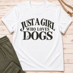 Just A Girl T-Shirt