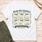 My Signals T-Shirt