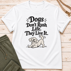 Don't Rush T-Shirt