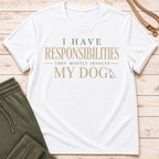 Responsibilities T-Shirt