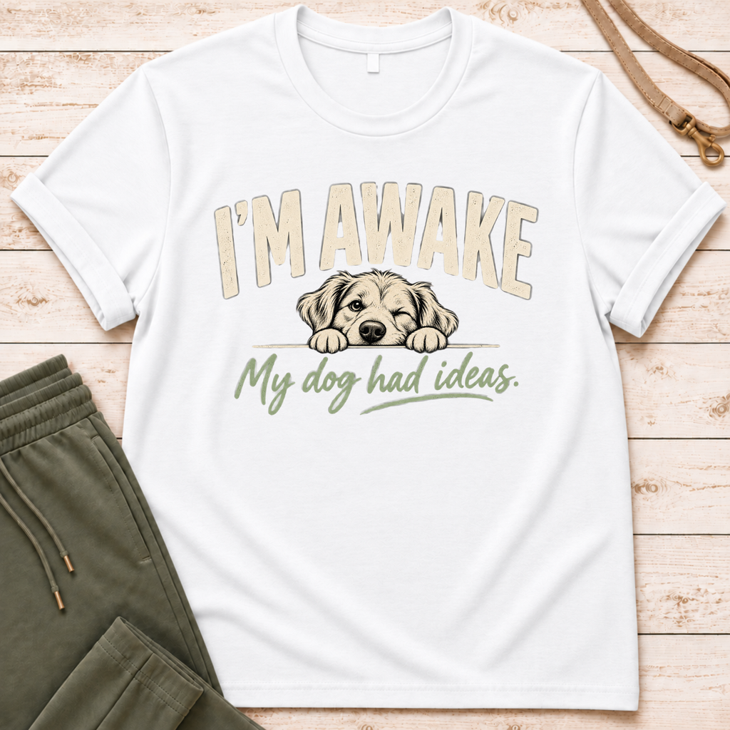 I'm Awake T-Shirt